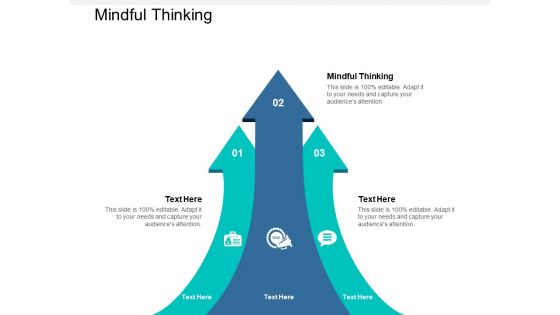 Mindful Thinking Ppt PowerPoint Presentation Infographics Visuals Cpb