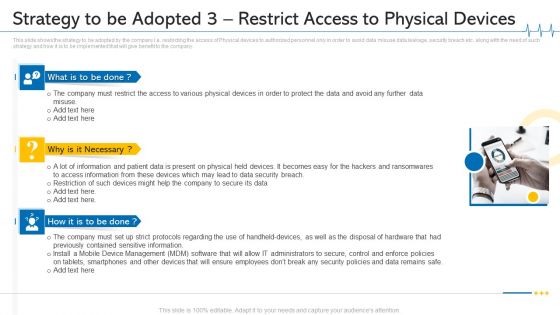 Minimize Cloud Risks Medical Care Business Case Competition Strategy To Be Adopted 3 Restrict Access To Physical Devices Ideas PDF