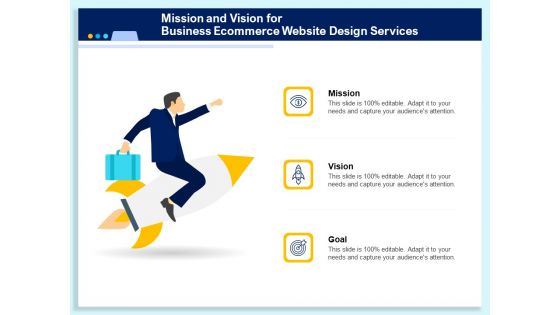 Mission And Vision For Business Ecommerce Website Design Services Ppt PowerPoint Presentation Icon PDF