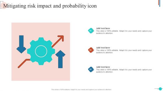 Mitigating Risk Impact And Probability Icon Background PDF