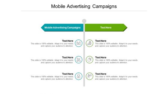 Mobile Advertising Campaigns Ppt PowerPoint Presentation Visual Aids Background Images Cpb Pdf