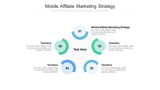 Mobile Affiliate Marketing Strategy Ppt PowerPoint Presentation Styles Show Cpb