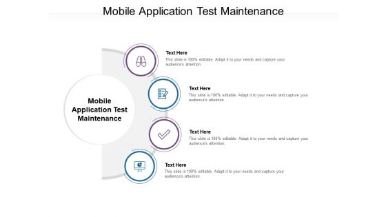 Mobile Application Test Maintenance Ppt PowerPoint Presentation Model Picture Cpb Pdf