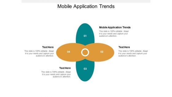 Mobile Application Trends Ppt PowerPoint Presentation Pictures Slides Cpb