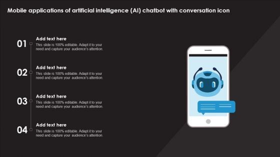 Mobile Applications Of Artificial Intelligence AI Chatbot With Conversation Icon Elements PDF