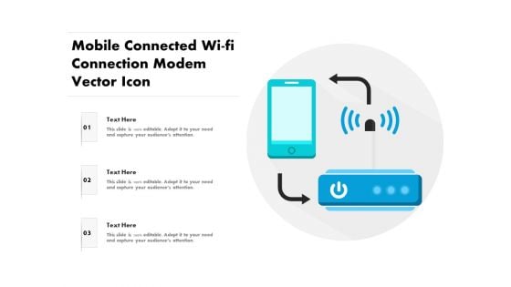 Mobile Connected Wi Fi Connection Modem Vector Icon Ppt PowerPoint Presentation File Infographics PDF