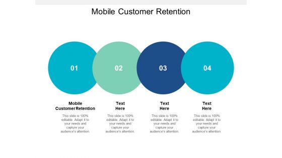 Mobile Customer Retention Ppt PowerPoint Presentation Model Infographics Mobile Customer Retention Ppt PowerPoint Presentation Model Infographics