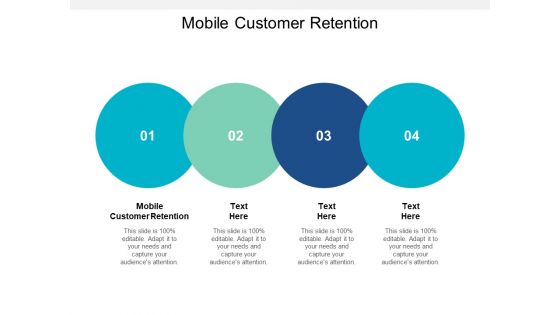 Mobile Customer Retention Ppt PowerPoint Presentation Model Infographics