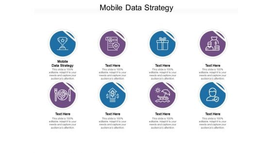 Mobile Data Strategy Ppt PowerPoint Presentation Layouts Graphics Design Cpb Pdf Mobile Data Strategy Ppt PowerPoint Presentation Layouts Graphics Design Cpb Pdf