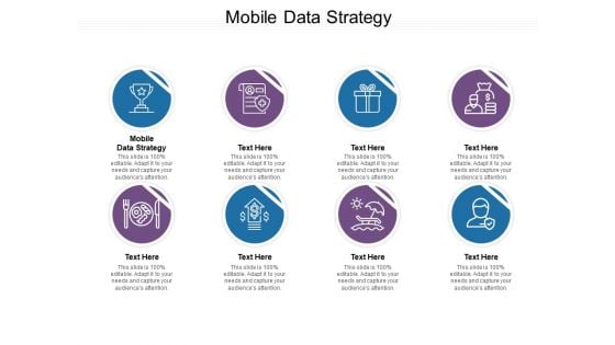 Mobile Data Strategy Ppt PowerPoint Presentation Layouts Graphics Design Cpb Pdf