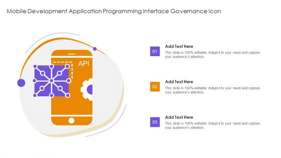 Mobile Development Application Programming Interface Governance Icon Background PDF