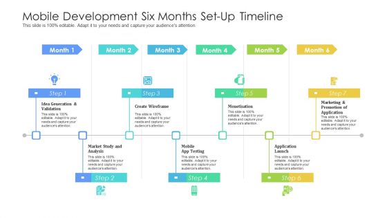 Mobile Development Six Months Set Up Timeline Elements