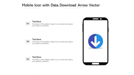 Mobile Icon With Data Download Arrow Vector Ppt PowerPoint Presentation Gallery Graphics Design PDF