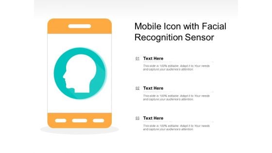 Mobile Icon With Facial Recognition Sensor Ppt PowerPoint Presentation Portfolio Visual Aids PDF