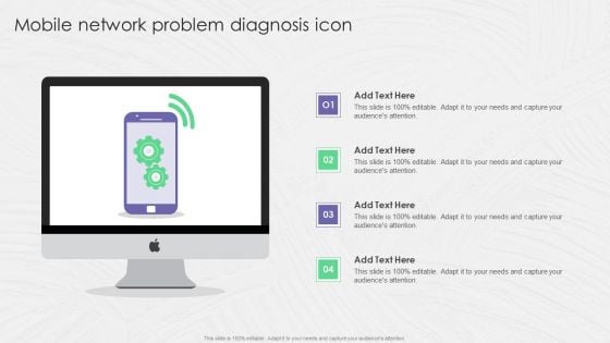 Mobile Network Problem Diagnosis Icon Ppt PowerPoint Presentation Gallery Example Topics PDF