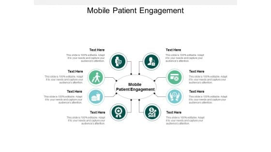 Mobile Patient Engagement Ppt PowerPoint Presentation Styles Model Cpb
