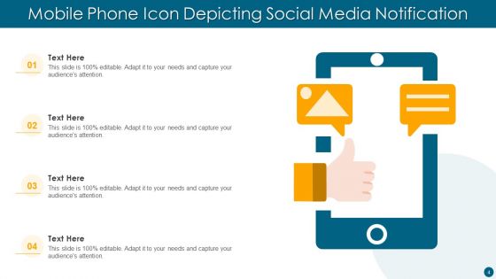 Mobile Phone Icon Ppt PowerPoint Presentation Complete With Slides
