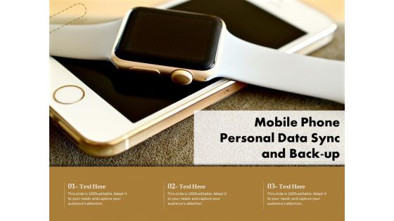 Mobile Phone Personal Data Sync And Back Up Ppt PowerPoint Presentation File Aids PDF