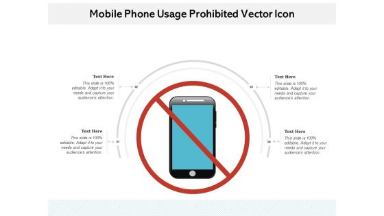 Mobile Phone Usage Prohibited Vector Icon Ppt PowerPoint Presentation File Background Images PDF