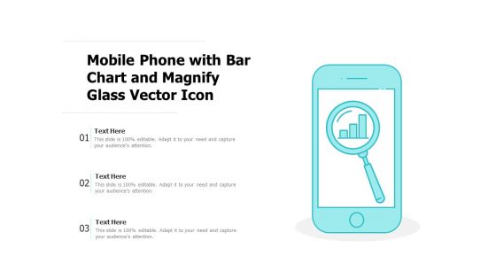 Mobile Phone With Bar Chart And Magnify Glass Vector Icon Ppt PowerPoint Presentation Visual Aids Show PDF