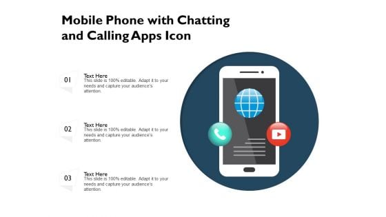 Mobile Phone With Chatting And Calling Apps Icon Ppt PowerPoint Presentation File Background PDF