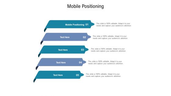 Mobile Positioning Ppt PowerPoint Presentation Infographic Template Picture Cpb Pdf