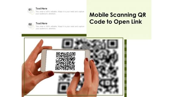 Mobile Scanning QR Code To Open Link Ppt PowerPoint Presentation File Inspiration PDF
