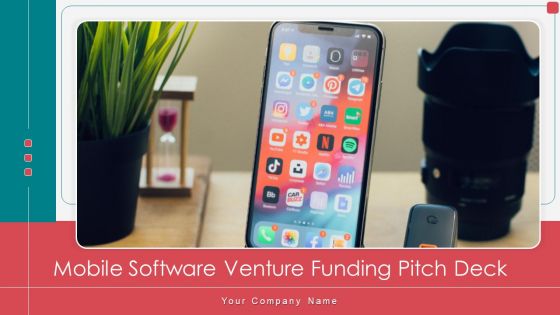 Mobile Software Venture Funding Pitch Deck Ppt PowerPoint Presentation Complete With Slides