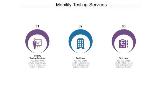 Mobility Testing Services Ppt PowerPoint Presentation Outline Visual Aids Cpb Pdf Mobility Testing Services Ppt PowerPoint Presentation Outline Visual Aids Cpb Pdf
