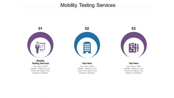 Mobility Testing Services Ppt PowerPoint Presentation Outline Visual Aids Cpb Pdf