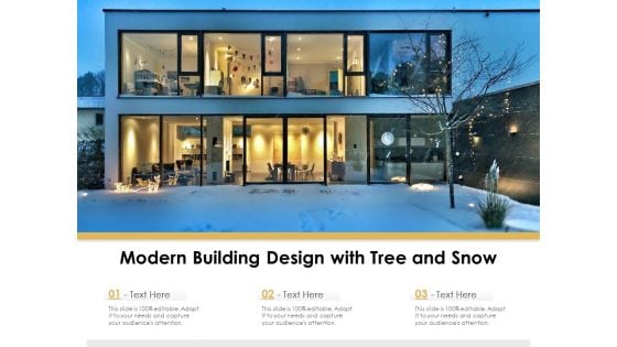 Modern Building Design With Tree And Snow Ppt PowerPoint Presentation Gallery Designs Download PDF