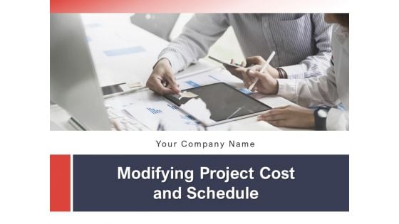 Modifying Project Cost And Schedule Governance Framework Price Change Ppt PowerPoint Presentation Complete Deck