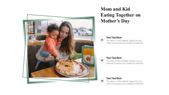 Mom And Kid Eating Together On Mothers Day Ppt PowerPoint Presentation Infographic Template Example File