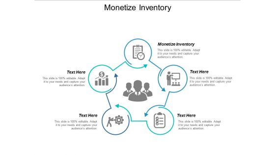 Monetize Inventory Ppt PowerPoint Presentation Infographic Template Themes Cpb