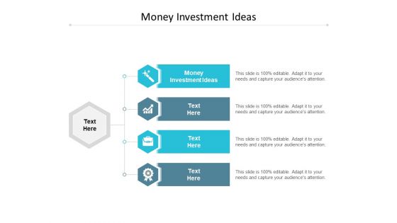 Money Investment Ideas Ppt PowerPoint Presentation File Example Topics Cpb