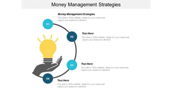 Money Management Strategies Ppt PowerPoint Presentation Gallery Infographic Template Cpb