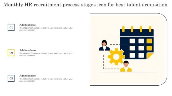 Monthly HR Recruitment Process Stages Icon For Best Talent Acquisition Guidelines PDF