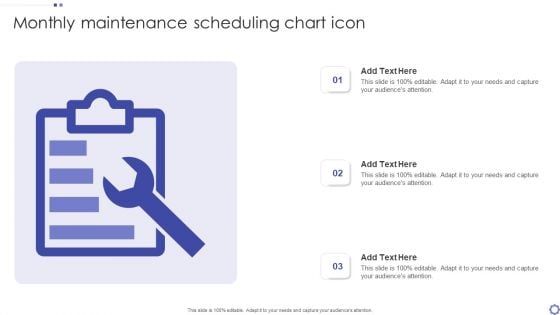 Monthly Maintenance Scheduling Chart Icon Ppt PowerPoint Presentation Professional Deck PDF