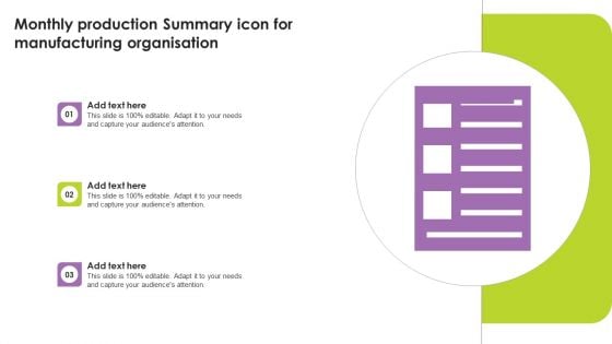 Monthly Production Summary Icon For Manufacturing Organisation Background PDF