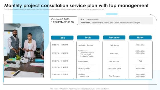 Monthly Project Consultation Service Plan With Top Management Slides PDF