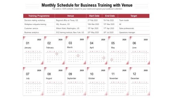 Monthly Schedule For Business Training With Venue Ppt PowerPoint Presentation Styles Images PDF