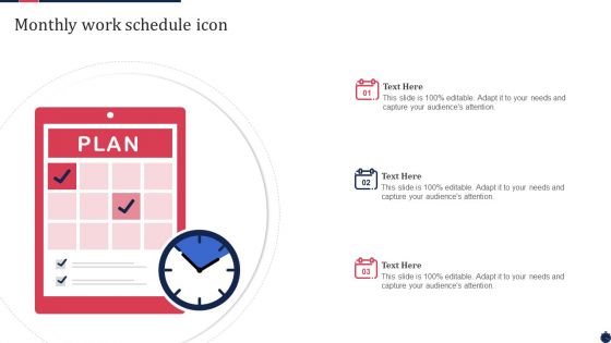 Monthly Work Schedule Icon Ppt PowerPoint Presentation Gallery Format Ideas PDF