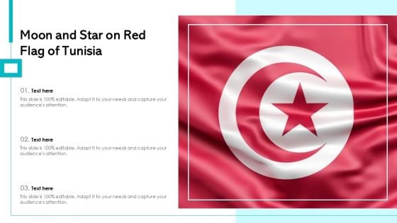 Moon And Star On Red Flag Of Tunisia Ppt PowerPoint Presentation Icon Deck PDF Moon And Star On Red Flag Of Tunisia Ppt PowerPoint Presentation Icon Deck PDF