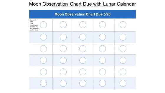 Moon Observation Chart Due With Lunar Calendar Ppt PowerPoint Presentation File Picture PDF Moon Observation Chart Due With Lunar Calendar Ppt PowerPoint Presentation File Picture PDF