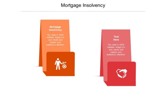 Mortgage Insolvency Ppt PowerPoint Presentation Outline Slides Cpb Pdf