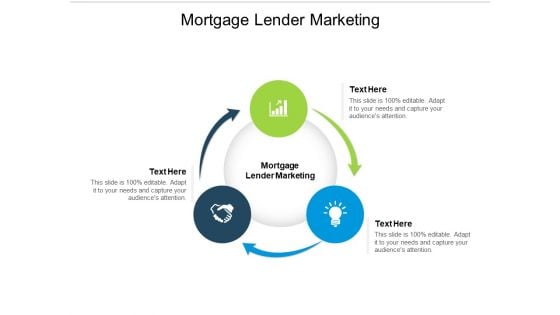 Mortgage Lender Marketing Ppt PowerPoint Presentation Styles Master Slide Cpb