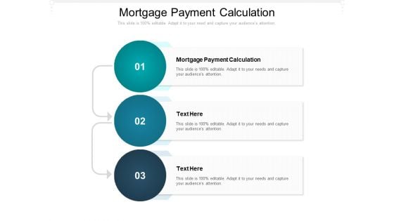 Mortgage Payment Calculation Ppt PowerPoint Presentation Ideas Picture Cpb Pdf