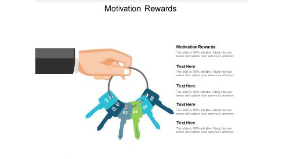 Motivation Rewards Ppt Powerpoint Presentation Infographic Template Aids Cpb