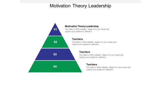 Motivation Theory Leadership Ppt PowerPoint Presentation Model Vector Cpb