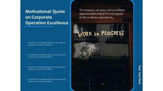 Motivational Quote On Corporate Operation Excellence Ppt PowerPoint Presentation Gallery Sample PDF